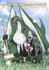 Le dragon et la nonne Tome 2