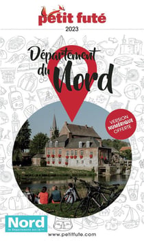 Guide Département Du Nord 2023/2024 Petit Futé