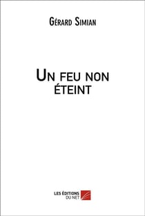 Un feu non éteint