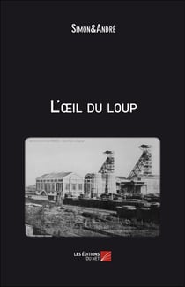 L'oeil du loup