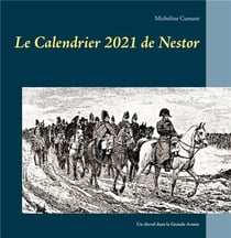 Le calendrier 2021 de Nestor - un cheval dans la grande armée