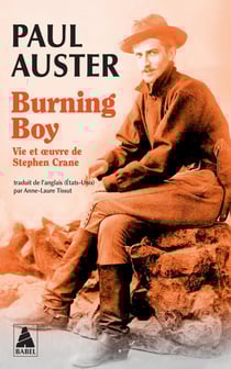 Burning Boy : Vie et oeuvre de Stephen Crane