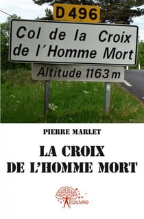 La croix de l'homme mort