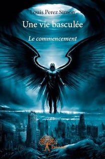 Une vie basculée