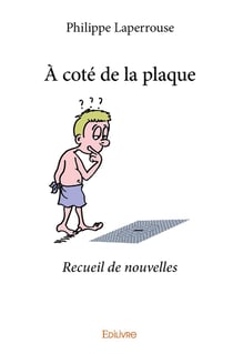 À côté de la plaque