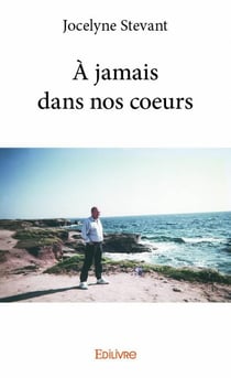 À jamais dans nos coeurs