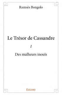 Le trésor de cassandre