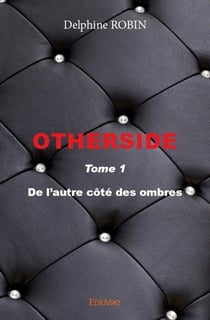 Otherside Tome 1 - de l'autre côté des ombres