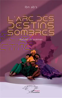 L'arc des destins sombres