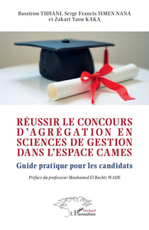 Réussir le concours d'agrégation en sciences de gestion dans l'espace CAMES : Guide pratique pour les candidats
