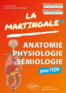 Anatomie, physiologie, sémiologie pour l'EDN : mémento des connaissances du premier cycle des études
