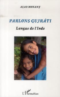 Parlons gujrâti - langue de l'Inde