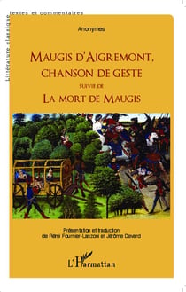 Maugis d'Aigrement, chanson de geste - la mort de Maugis