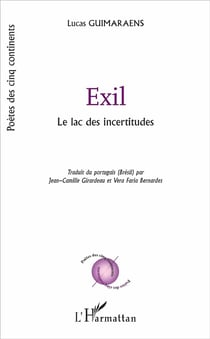 Exil - le lac des incertitudes