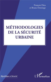 Méthodologies de la securité urbaine