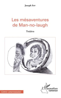 Les mésavenures de Man-no-laugh