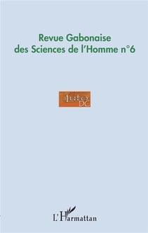 Revue gabonaise des sciences de l'homme n 6