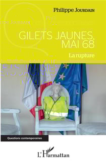 Gilets jaunes, mai 68 - la rupture