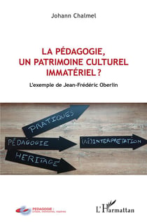 La pédagogie, un patrimoine culturel immateriel ?  l'exemple de Jean-Fréderic Oberlin
