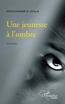 Une jeunesse à l'ombre
