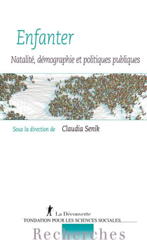 Enfanter - Natalité, démographie et politiques publiques