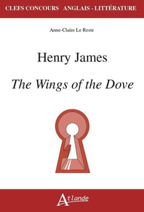 Henry James, the wings of the dove (édition 2021/2022)