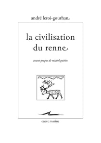 La civilisation du renne