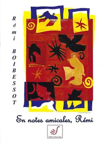 En notes amicales, Rémi