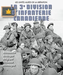 La 3e division d'infanterie canadienne