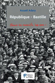 République Bastille - la manif à la française