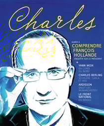 Revue charles n.8 - comprendre françois hollande