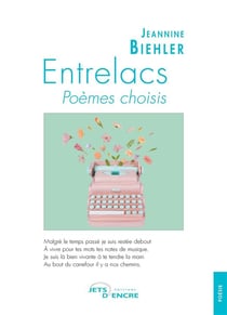 Entrelacs : poèmes choisis