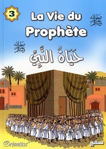 La vie du prophète Tome 3