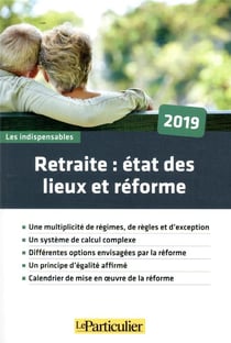 Retraite : Etat Des Lieux Et Reforme