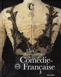 L'art du costume à la comédie française