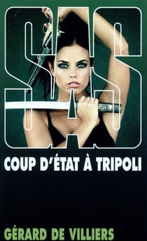 SAS Tome 108 : coup d'état à Tripoli