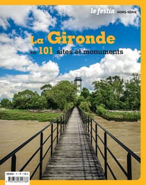 La Gironde en 101 sites et monuments