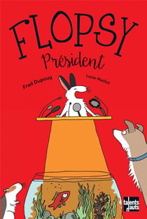 Flopsy president