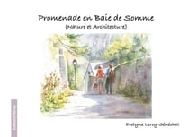Promenade en Baie de Somme (nature at architecture)
