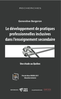 Le développement de pratiques professionnelles inclusives dans l'enseignement secondaire - une étude au Québec