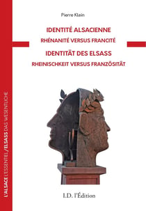 Identité Alsacienne : Rhénanie versus Francité