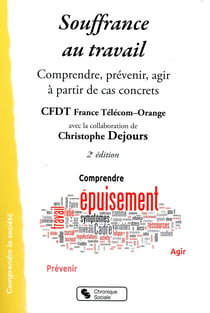 Souffrance au travail - regards croisés sur des cas concrets (2e édition)