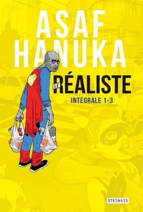 Le réaliste : intégrale Tome 1, Tome 2, Tome 3
