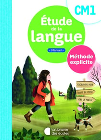 Méthode explicite : étude de la langue : CM1A - manuel