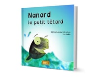 Nanard le petit tétard