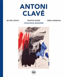 Antoni Clavé - catalogue raisoné de l'oeuvre gravé