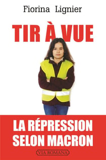 Tir à vue - la répression selon Macron