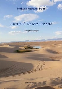 Au-delà de mes pensées - conte philosophique