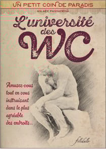 Un petit coin de paradis - l'université des wc
