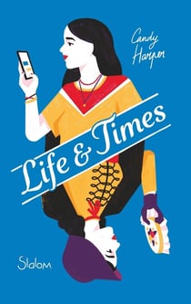 Life and times